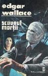 Scaunul mortii - Edgar Wallace